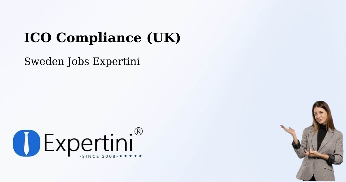 UK Data Protection & ICO Compliance – Töre - Sweden Jobs Expertini