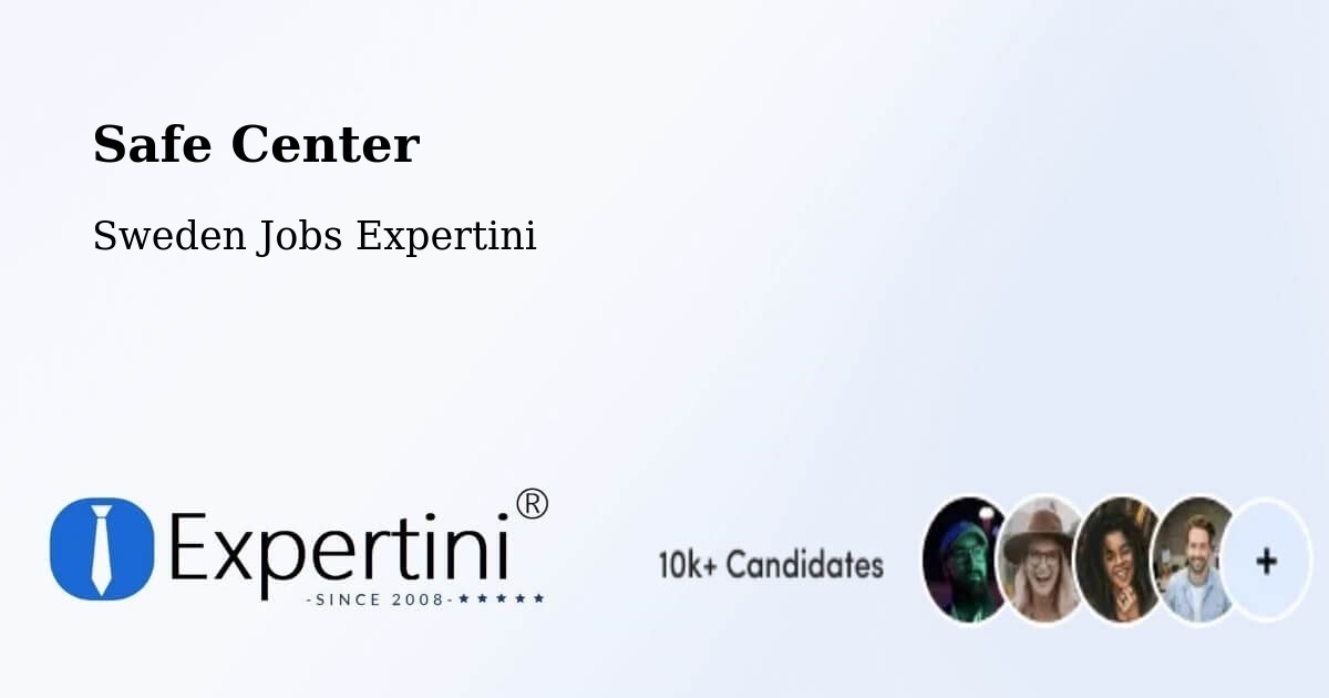 Safety Center – Töre - Sweden Jobs Expertini